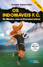 Capa do artigo Os Indomáveis F. C. - No México, com os Extraterrestres
