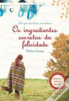Os Ingredientes Secretos da Felicidade