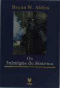 Os Inimigos do Sistema