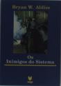 Os Inimigos do Sistema - Preview