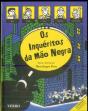 Os Inquéritos da Mão Negra - Preview