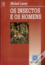 Os Insectos e os Homens