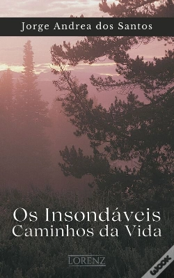 Capa do artigo Os Insondáveis Caminhos Da Vida