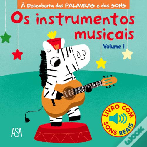 Os Instrumentos Musicais - Livro - WOOK