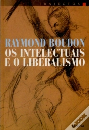 Capa do artigo Os Intelectuais e o Liberalismo