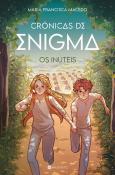Os Inúteis - Crónicas de Enigma Nº 1