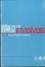 Os Invisíveis - Preview