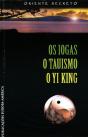 Os Iogas - O Tauismo - O Yi King - Preview