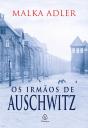 Os Irmãos De Auschwitz - Preview