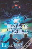 Os Irmaos Do Gelo (Serie Enerkry, Livro 1)