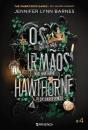 Os Irmãos Hawthorne - Preview