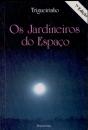 Os Jardineiros do Espaço - Preview