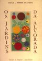 Os Jardins da Alvorada - Preview