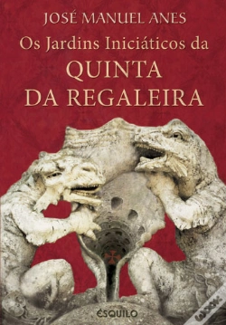 Capa do artigo Os Jardins Iniciáticos da Quinta da Regaleira