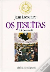 Capa do artigo Os Jesuítas - A Conquista - Vol. I