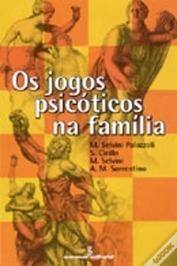 Capa do artigo Os Jogos Psicóticos na Família
