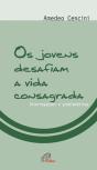 Os Jovens Desafiam a Vida Consagrada - Preview