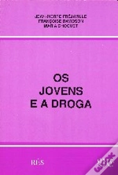 Os Jovens e a Droga