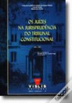 Os Juízes na Jurisprudência do Tribunal Constitucional