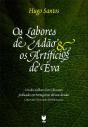 Os Labores de Adão e os Artifícios de Eva - Preview