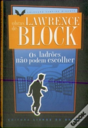 Capa do artigo Os Ladrões Não Podem Escolher