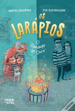 Capa do artigo Os Larápios N.º 1