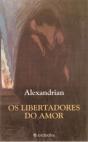 Os Libertadores do Amor - Preview
