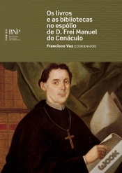 Capa do artigo Os Livros e as Bibliotecas no Espólio de D. Frei Manuel do Cenáculo