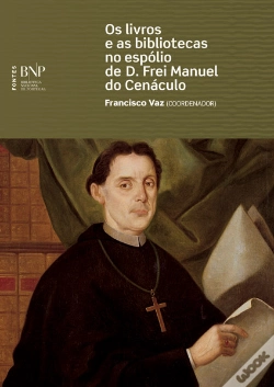 Capa do artigo Os Livros e as Bibliotecas no Espólio de D. Frei Manuel do Cenáculo