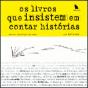 Os Livros que Insistem em Contar - Preview