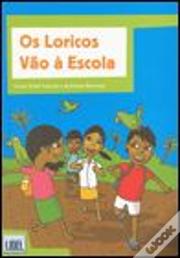 Os Loricos Vão à Escola - Livro do Aluno