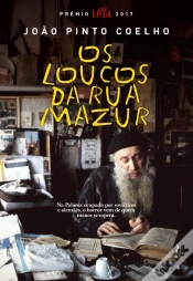 Capa do artigo Os Loucos Da Rua Mazur (Prémio Leya 2017)