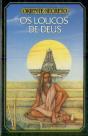 Os Loucos de Deus - Preview