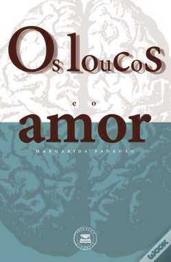 Capa do artigo Os Loucos e o Amor