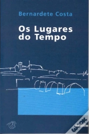 Capa do artigo Os Lugares do Tempo