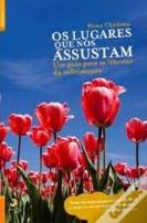 Os Lugares que nos Assustam