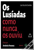 Os Lusíadas como nunca os ouviu