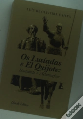 Os Lusíadas e El Quijote