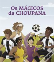Os Mágicos da Choupana
