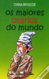 Os Maiores Otários do Mundo