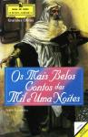 Os Mais Belos Contos das Mil e uma Noites