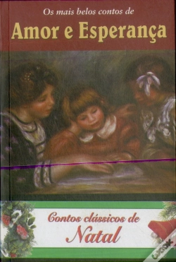 Capa do artigo Os Mais Belos Contos de Amor e Esperança
