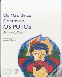 Os Mais Belos Contos de Os Putos [Ed. Especial]