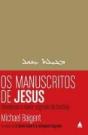 Os Manuscritos de Jesus - Preview