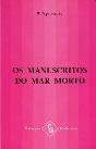 Os Manuscritos do Mar Morto - Preview