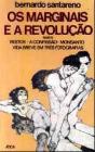 Os Marginais e a Revolução - Preview