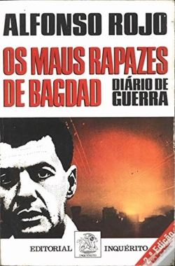 Capa do artigo Os Maus Rapazes de Bagdad - Diário de Guerra
