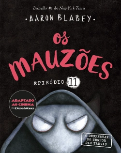 Capa do artigo Os Mauzões - Episódio 11