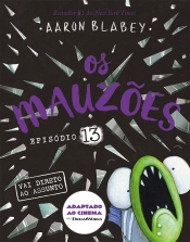 Capa do artigo Os Mauzões - Episódio 13