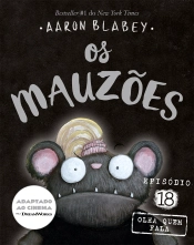 Capa do artigo Os Mauzões - Episódio 18